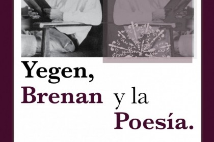 V ENCUENTRO CON GERALD BRENAN EN YEGEN: Yegen, Brenan y la Poesía.