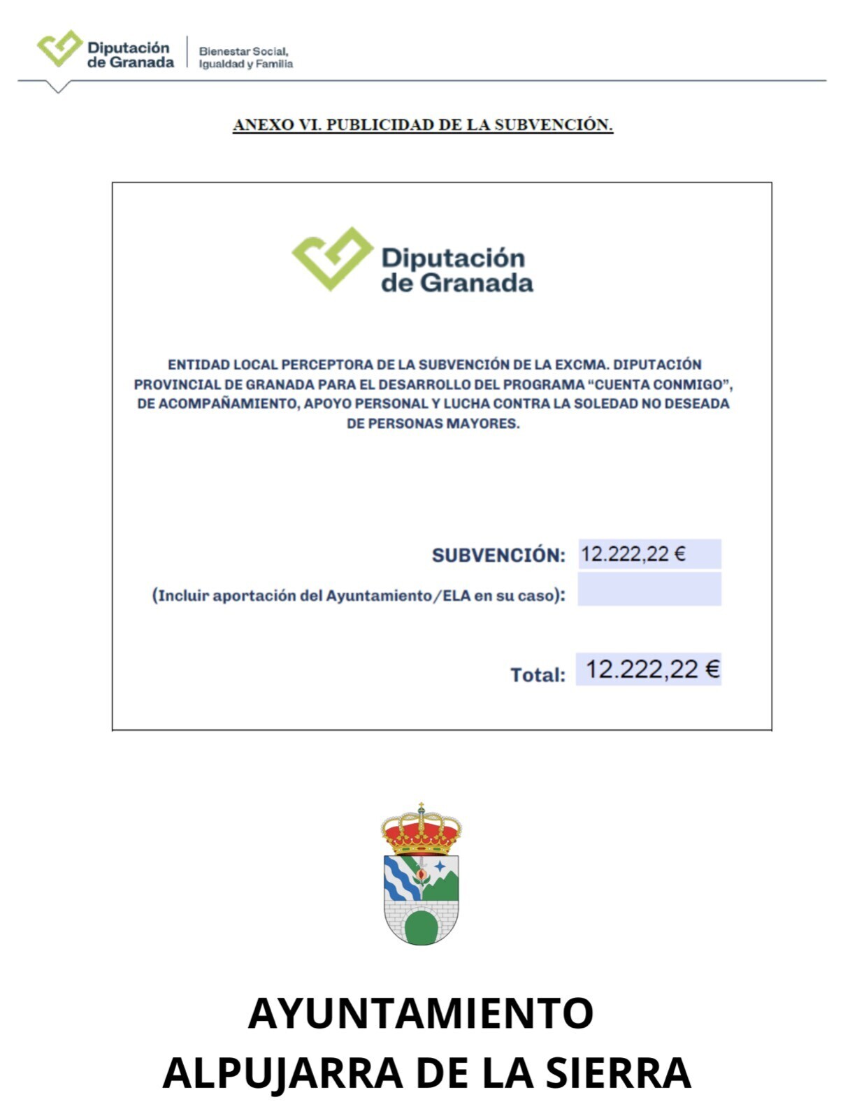 Anexo VI. Publicidad de la subvención de la Diputación de Granada al Ayuntamiento de Alpujarra de la Sierra para el programa Cuenta Conmigo: 12.222,22 euros